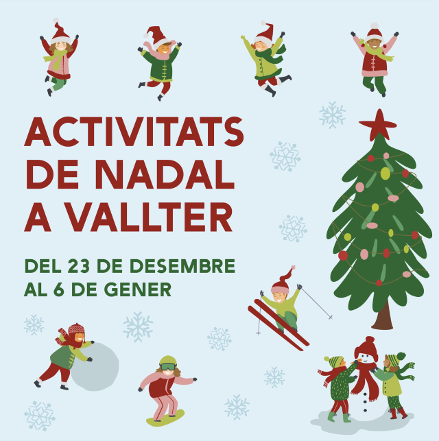 Vallter celebrates the Christmas holidays with a programme of activities for all