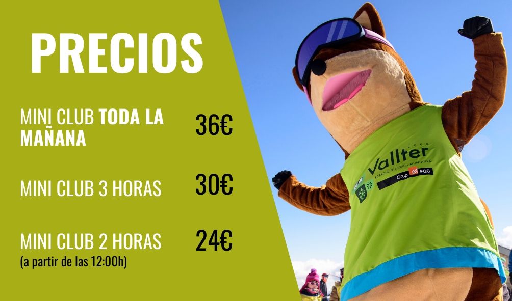 precios miniclub Vallter